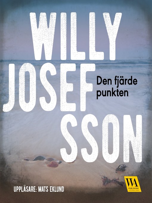 Title details for Den fjärde punkten by Willy Josefsson - Wait list